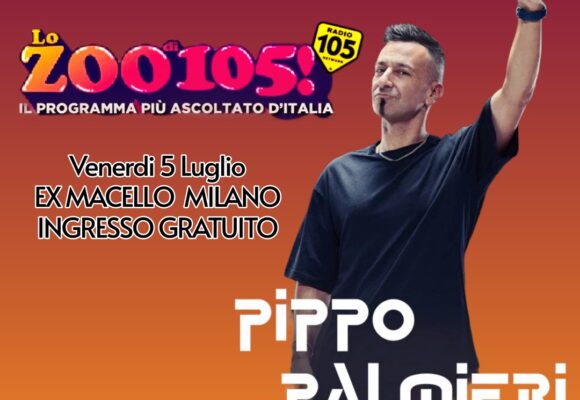 NOTTE ROSA MILANO 2024 : ZOO DI 105 CON INGRESSO GRATUITO